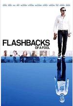 傻瓜回憶錄 Flashbacks of a Fool線上看