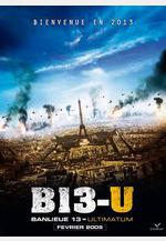 暴力街區13：終極 Banlieue 13 - Ultimatum線上看