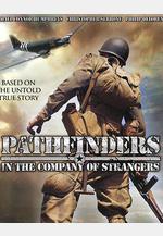 空降任務 Pathfinders: In the Company of Strangers線上看