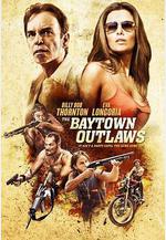 貝城歹徒 The Baytown Outlaws線上看