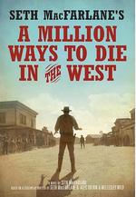 死在西部的一百萬種方式 A Million Ways to Die in the West線上看