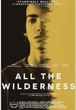 荒原上的青春 All the Wilderness線上看