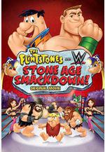 摩登原始人：石器時代大亂鬥 The Flintstones & WWE: Stone Age Smackdown線上看