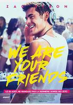 我們是你的朋友 We Are Your Friends線上看