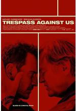 血濃於罪 Trespass Against Us線上看