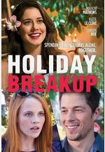 分手假期 Holiday Breakup線上看