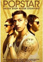 流行歌星：永不停歇 Popstar: Never Stop Never Stopping線上看