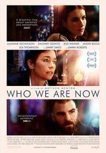 我們現在是誰 Who We Are Now線上看