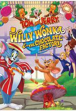 貓和老鼠：查理和巧克力工廠 Tom and Jerry: Willy Wonka and the Chocolate Factory線上看