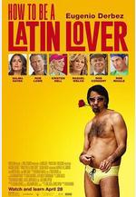 如何成爲拉丁情人 How to Be a Latin Lover線上看