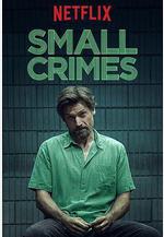 小奸小惡 Small Crimes線上看