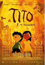 提托與鳥兒們 Tito e os Pássaros線上看