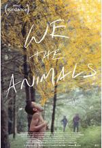 我們，動物 We the Animals線上看