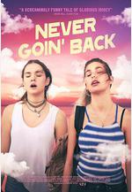 永不回頭 Never Goin' Back線上看