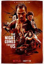 嗜人之夜 The Night Comes for Us線上看