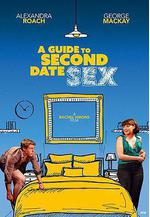 第二次約會性指南 A Guide to Second Date Sex線上看