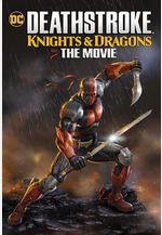 喪鐘：騎士與龍 大電影 Deathstroke: Knights & Dragons: The Movie線上看