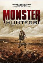 怪物獵人們 Monster Hunters線上看