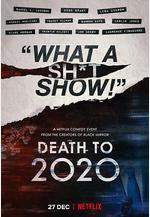 2020去死 Death to 2020線上看