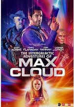 麥克斯·克勞德的星際冒險 The Intergalactic Adventures of Max Cloud線上看