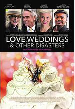 愛情，婚禮和其它災難 Love, Weddings & Other Disasters線上看