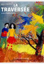穿越 La traversée線上看