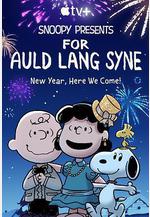 史努比特輯：友誼地久天長 Snoopy Presents: For Auld Lang Syne線上看