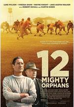 孤兒橄欖球隊 12 Mighty Orphans線上看
