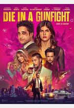 死於槍戰 Die in a Gunfight線上看
