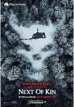 鬼影實錄：血親 Paranormal Activity: Next of Kin線上看