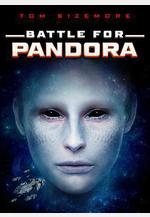 潘多拉之戰 Battle for Pandora線上看