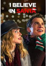 我相信聖誕老人 I Believe in Santa線上看