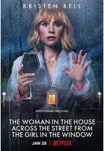 窗邊女孩眼中對街的屋中女子 The Woman in the House Across the Street from the Girl in the Window線上看