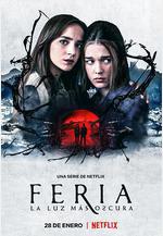 費里亞：至暗之光 Feria: La luz más oscura線上看