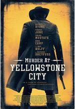 黃石鎮謀殺案 Murder at Yellowstone City線上看