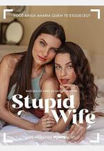 我的笨蛋老婆失憶了 Stupid Wife線上看