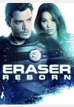 蒸發密令：重生 Eraser: Reborn線上看