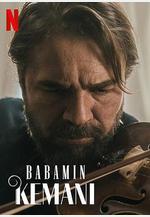 爸爸的小提琴 Babamin Kemani線上看