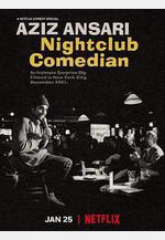阿茲·安薩里：夜店喜劇人 Aziz Ansari: Nightclub Comedian線上看