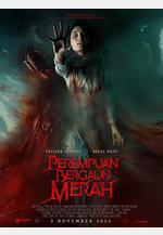 紅衣女鬼 Perempuan Bergaun Merah線上看