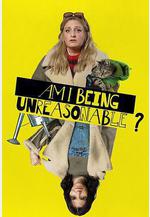我不講理嗎? 第一季 Am I Being Unreasonable? Season 1線上看