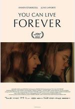 唯愛永存 You Can Live Forever線上看
