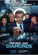 Everybody Loves Diamonds線上看