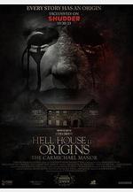 地獄屋起源：卡麥可莊園 Hell House LLC Origins: The Carmichael Manor線上看