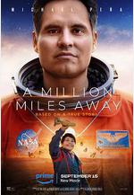 一百萬英里之外 A Million Miles Away線上看