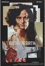 新生，重生 Birth/Rebirth線上看