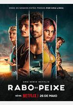 毒海狂濤 Rabo de Peixe線上看