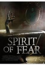 恐懼之靈 Spirit of Fear線上看