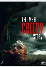 給我講個恐怖故事 Tell Me a Creepy Story線上看