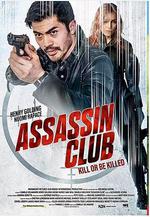 刺客俱樂部 Assassin Club線上看